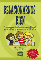 Relacionarnos bien - Manuel Segura, Margarita Arcas