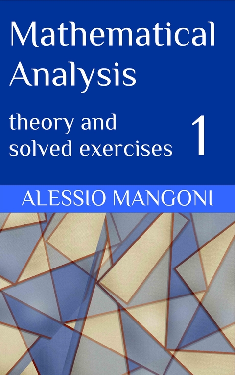 Mathematical Analysis 1 - Alessio Mangoni