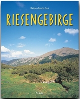 Reise durch das Riesengebirge - Ernst-Otto Luthardt