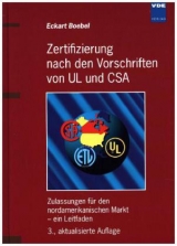 Zertifizierung nach den Vorschriften von UL und CSA - Boebel, Eckart