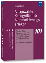 Ausgewählte Kenngrößen für Automatisierungsanlagen - Heinz Kloust