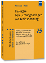 Halogenbeleuchtungsanlage mit Kleinspannung - Heinz Nienhaus, Rolf Thaele