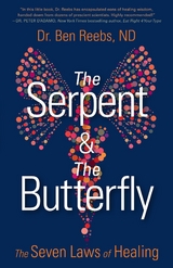 The Serpent & The Butterfly - Ben Reebs