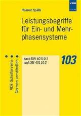 Leistungsbegriffe für Ein- und Mehrphasensysteme - Helmut Späth
