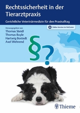 Rechtssicherheit in der Tierarztpraxis - 