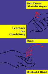 Lehrbuch der Chorleitung - Thomas, Kurt