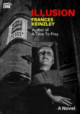 ILLUSION (English Edition) - Frances Keinzley