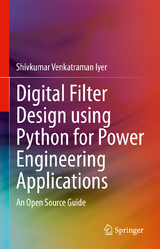 Digital Filter Design using Python for Power Engineering Applications - Shivkumar Venkatraman Iyer