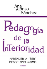 Pedagogía de la interioridad - Ana Sánchez Alonso