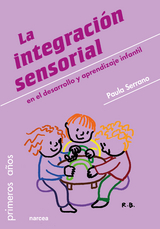 La integración sensorial - Paula Serrano