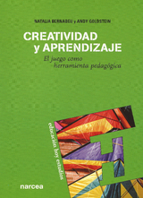Creatividad y aprendizaje - Natalia Bernabeu, Andy Goldstein
