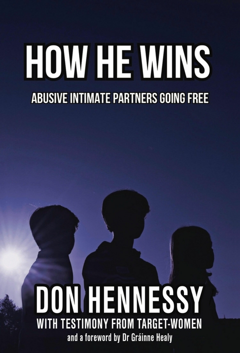 How He Wins -  Don Hennessy