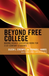 Beyond Free College -  Stephen J. Handel,  Eileen L. Strempel