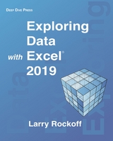 Exploring Data with Excel 2019 -  Larry Rockoff