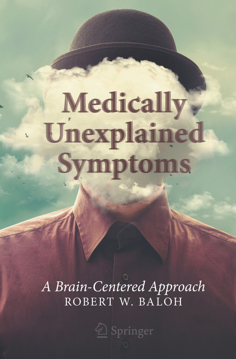 Medically Unexplained Symptoms - Robert W. Baloh