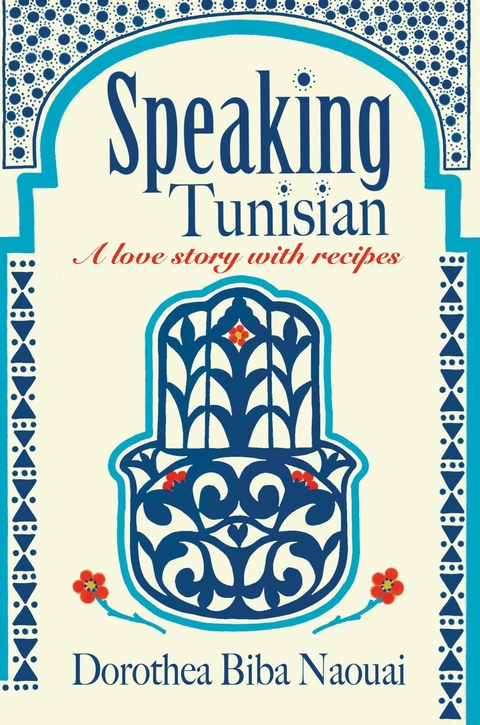 Speaking Tunisian - Dorothea Biba Naouai