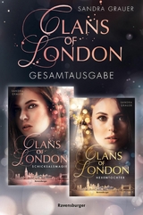 Clans of London: Band 1&2 der romantischen Fantasy-Reihe im Sammelband -  Sandra Grauer