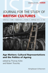 Age Matters: Cultural Representations and the Politics of Ageing - 