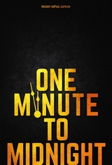 One Minute to Midnight -  Vincent dePaul Lupiano