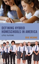 Defining Hybrid Homeschools in America -  Eric Wearne