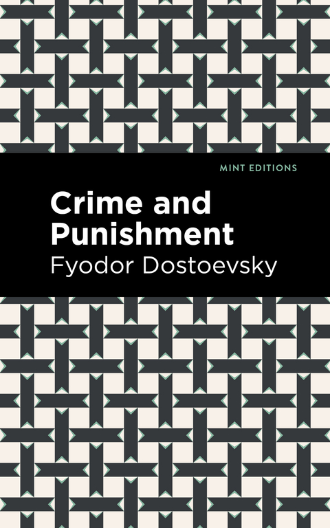 Crime and Punishment - Fyodor Dostoevsky