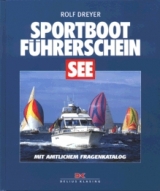 Sportboot FÃ¼hrerschein See - Rolf Dreyer