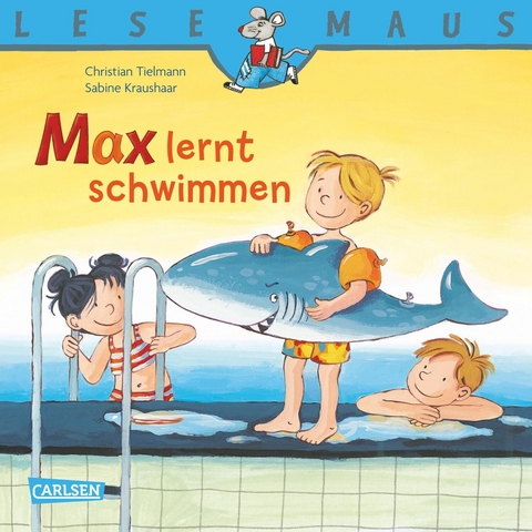 LESEMAUS: Max lernt schwimmen -  Christian Tielmann