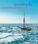 Nordwestpassage - Arved Fuchs