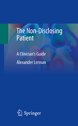 The Non-Disclosing Patient - Alexander Lerman