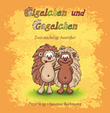 Gigelchen und Gagelchen - Peter Voigt, Susanne Borkmann