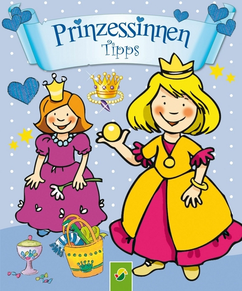 Prinzessinnen-Tipps - Annette Moser