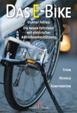 Das E-Bike - Gunnar Fehlau, Peter Barzel