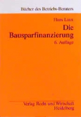 Die Bausparfinanzierung - Hans Laux