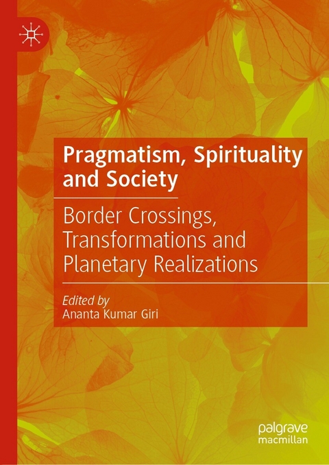 Pragmatism, Spirituality and Society - 