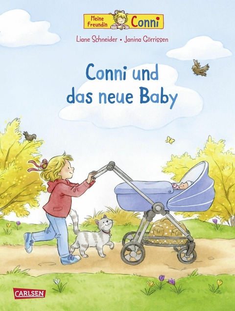 Conni-Bilderbücher: Conni und das neue Baby (Neuausgabe) -  Liane Schneider