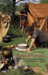 Panis Militaris - Marcus Junkelmann