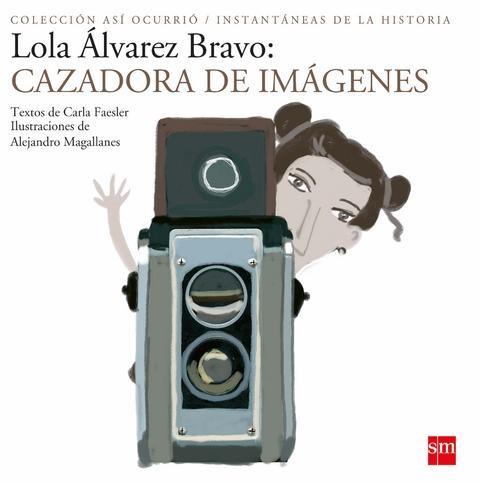 Lola Álvarez Bravo - Carla Faesler, Alejandro Magallanes