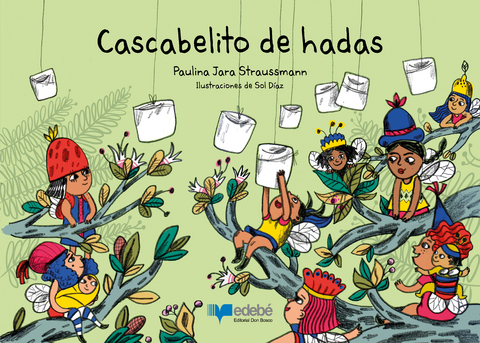 Cascabelito de hadas -  Paulina Jara Straussmann