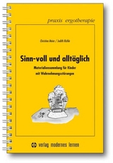 Sinn-voll und alltäglich - Christine Meier, Judith Richle