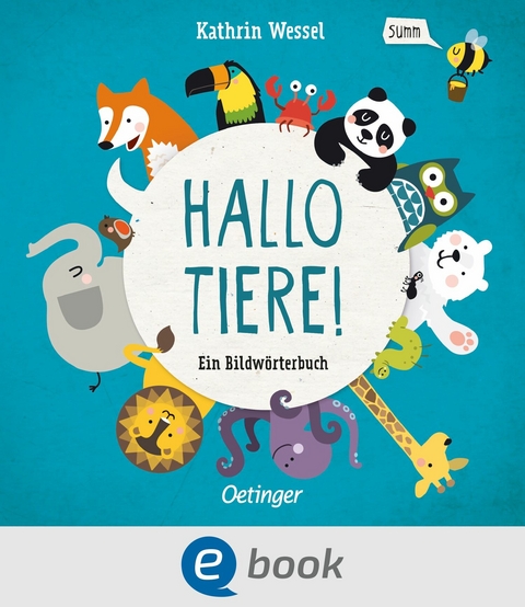 Hallo Tiere! - Kathrin Wessel