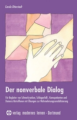 Der nonverbale Dialog - Carola Otterstedt
