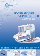 Nähen lernen Stich für Stich Arbeitsbuch - Diet, Katja; Morschhäuser, Gabriele