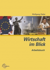 Arbeitsbuch Wirtschaft im Blick - Bierwerth, Walter; Hafer, Wolfgang