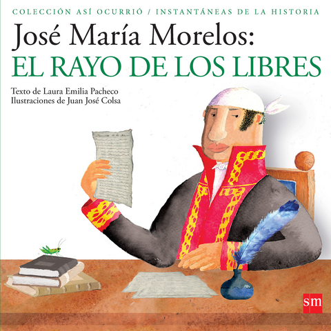 José María Morelos - Laura Emilia Pachecho