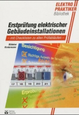 Erstprüfung elektrischer Gebäudeinstallationen - Klaus Bödeker, Robert Kindermann
