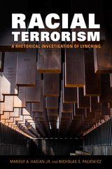 Racial Terrorism -  Marouf A. Hasian Jr.,  Nicholas S. Paliewicz