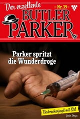 Parker spritzt die Wunderdroge - Günter Dönges