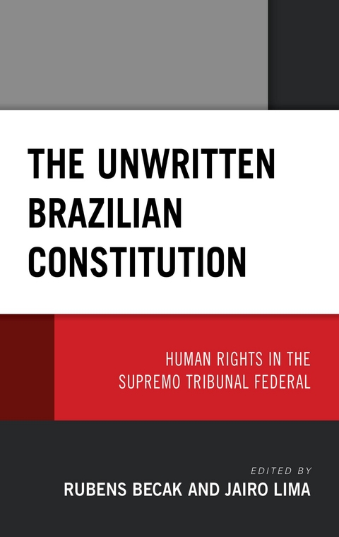 Unwritten Brazilian Constitution - 