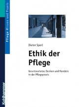 Ethik in der Pflege - Dieter Sperl