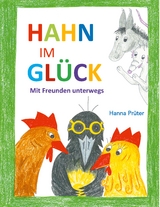 Hahn im Glück - Hanna Prüter